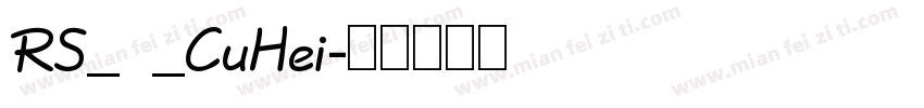 RS_ _CuHei字体转换